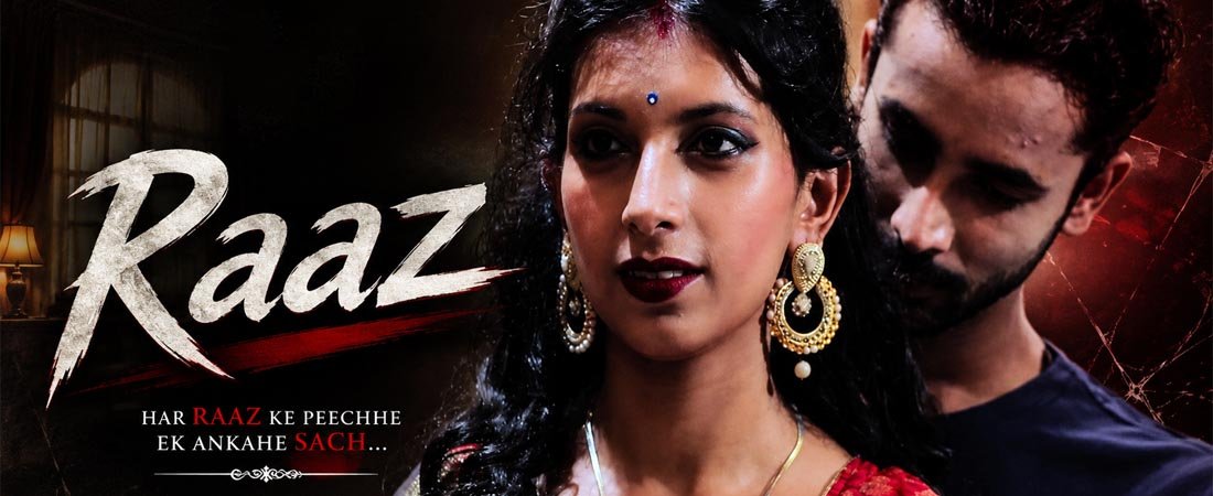 Raaz (Raaj) | Short Film